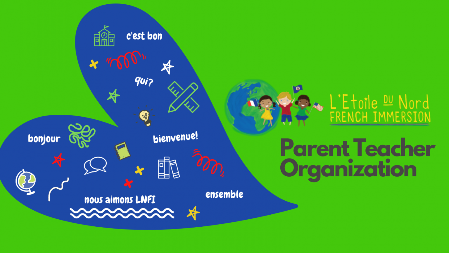 L'Etoile du Nord French Immersion Parent Teacher Organization